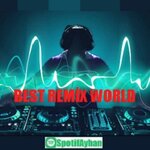 BEST REMİX WORLD.jpg